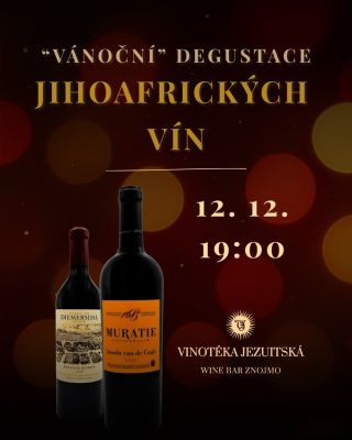 Poslední letošní degustace bude stát za to. Čeká nás „Vánoční“ Jižní Afrika – výběr těch nejlepších a nejzajímavějších...